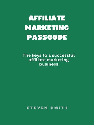 cover image of Affiliate Marketers Passcode